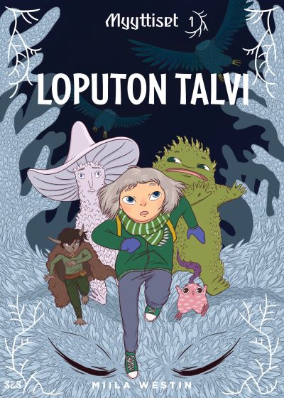Miila Westin – Loputon talvi – Myyttiset 1_netti400