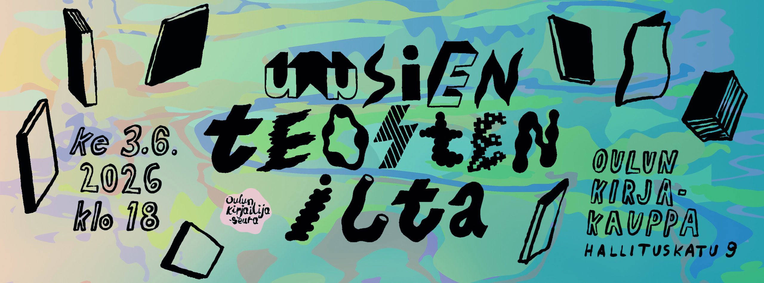 UUSIEN TEOSTEN ILTA 2026 kopio